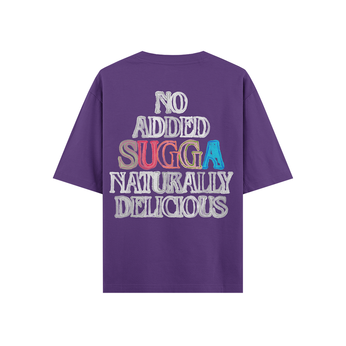 Purple streetwear t-shirt with bold multicolor text graphic, reading 'No Added Sugga Naturally Delicious' on back