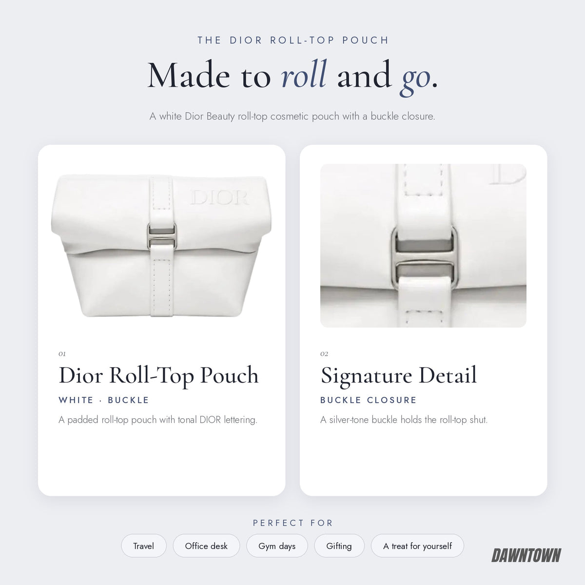 What's inside — Dior Beauty Roll-Top Cosmetic Pouch