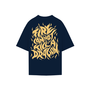 FIRE CANNOT KILL A DRAGON T-SHIRT - NAVY BLUE